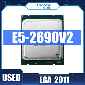 Користи Оригинални процесор Интел Е5 2690 в2 SR1A5 3,0 Гхз 10 Core 25 MB Socket LGA 2011 E5-2690V2 Ксеон В2 ПРОЦЕСОР СА Подршком за матичне плоче Кс79
